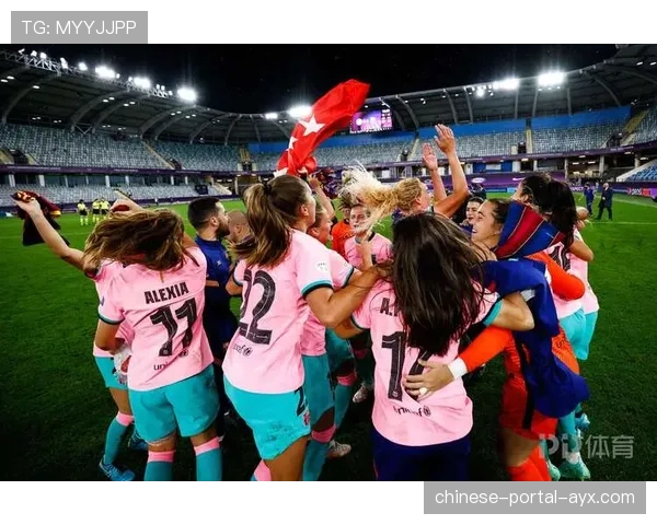 女足欧冠：巴萨女足加时2-1切尔西女足，连续四年晋级决赛